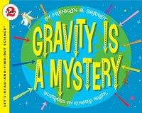 Enlarge image Cover: Gravity Is A Mystery - HarperCollins