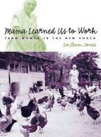 Enlarge image Cover: Mama Learned Us to Work - The University of North Carolina Press