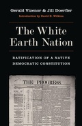 Cover: The White Earth Nation - University of Nebraska Press