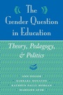 Cover: The Gender Question In Education - Westview Press Inc