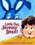 Cover: Look out, Jeremy Bean! - Chronicle Books