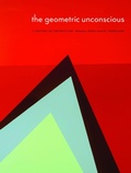 Cover: The Geometric Unconscious - University of Nebraska Press