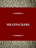 Cover: Meatpackers - Twayne Publishers Inc.,U.S.