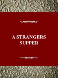 Enlarge image Cover: A Stranger's Supper - Twayne Publishers Inc.,U.S.