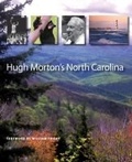 Cover: Hugh Morton's North Carolina - The University of North Carolina Press