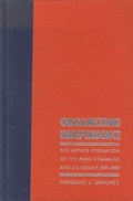 Cover: Organizing Independence - University of Nebraska Press