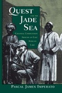 Cover: Quest For The Jade Sea - Westview Press Inc