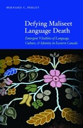 Cover: Defying Maliseet Language Death - University of Nebraska Press