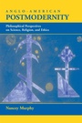 Cover: Anglo-American Postmodernity - Westview Press Inc