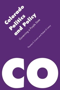 Abbildung von: Colorado Politics and Policy - University of Nebraska Press