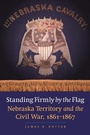 Cover: Standing Firmly by the Flag - Bison Books