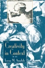 Cover: Creativity In Context - Westview Press Inc