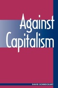 Cover: Against Capitalism - Westview Press Inc