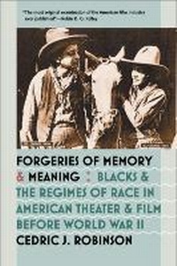 Enlarge image Cover: Forgeries of Memory and Meaning - The University of North Carolina Press