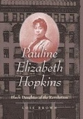 Cover: Pauline Elizabeth Hopkins - The University of North Carolina Press