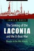 Cover: The Sinking of the Laconia and the U-Boat War - University of Nebraska Press