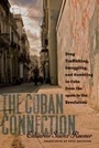 Cover: The Cuban Connection - The University of North Carolina Press