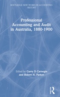 Cover: Professional Accounting and Audit in Australia, 1880-1900 - Routledge