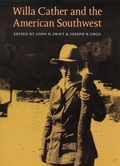 Cover: Willa Cather and the American Southwest - University of Nebraska Press