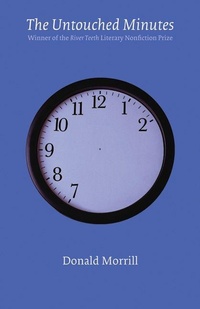 Enlarge image Cover: The Untouched Minutes - University of Nebraska Press