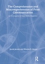 Cover: The Comprehension and Miscomprehension of Print Communication - Routledge
