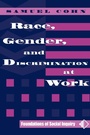 Cover: Race, Gender, And Discrimination At Work - Westview Press Inc