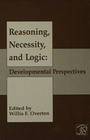 Cover: Reasoning, Necessity, and Logic - Psychology Press
