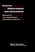 Cover: Between Philosemitism and Antisemitism - University of Nebraska Press