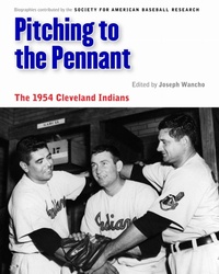 Enlarge image Cover: Pitching to the Pennant - University of Nebraska Press