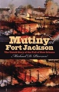 Cover: Mutiny at Fort Jackson - The University of North Carolina Press