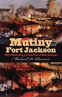 Enlarge image Cover: Mutiny at Fort Jackson - The University of North Carolina Press
