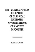 Cover: The Contemporary Reception of Classical Rhetoric - Routledge
