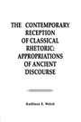 Cover: The Contemporary Reception of Classical Rhetoric - Routledge
