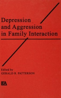 Enlarge image Cover: Depression and Aggression in Family interaction - Routledge