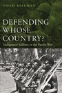 Cover: Defending Whose Country? - University of Nebraska Press