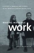 Cover: Making Marriage Work - The University of North Carolina Press