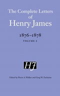 Cover: The Complete Letters of Henry James, 1876-1878 - University of Nebraska Press