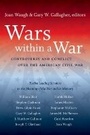 Cover: Wars within a War - The University of North Carolina Press