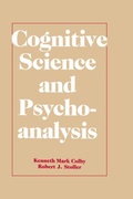 Cover: Cognitive Science and Psychoanalysis - Routledge