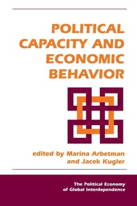 Enlarge image Cover: Political Capacity And Economic Behavior - Westview Press Inc