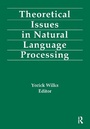 Cover: Theoretical Issues in Natural Language Processing - Psychology Press