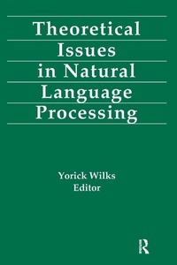Enlarge image Cover: Theoretical Issues in Natural Language Processing - Psychology Press
