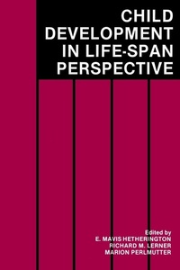 Enlarge image Cover: Child Development in a Life-Span Perspective - Psychology Press