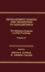Cover: Development During the Transition to Adolescence - Psychology Press