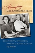 Bild: Almighty God Created the Races - The University of North Carolina Press
