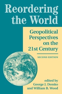 Enlarge image Cover: Reordering The World - Westview Press Inc