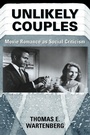 Cover: Unlikely Couples - Westview Press Inc