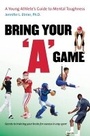Cover: Bring Your "a" Game - The University of North Carolina Press
