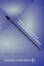 Cover: Changing Organizations - Westview Press Inc