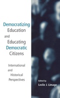 Cover: Democratizing Education and Educating Democratic Citizens - Routledge